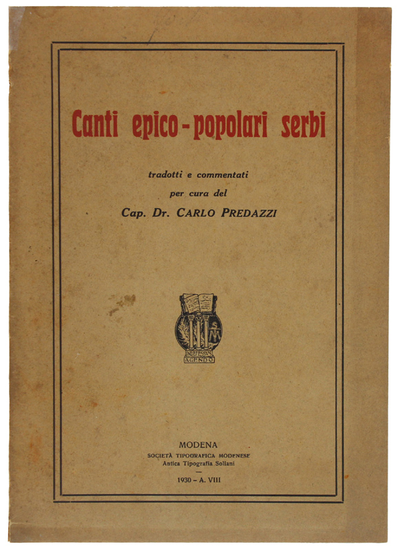 CANTI EPICO-POPOLARI SERBI tradotti e commentati per cura del Dr. …