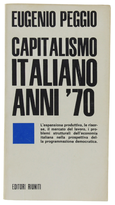 CAPITALISMO ITALIANO ANNI '70 [come nuovo]