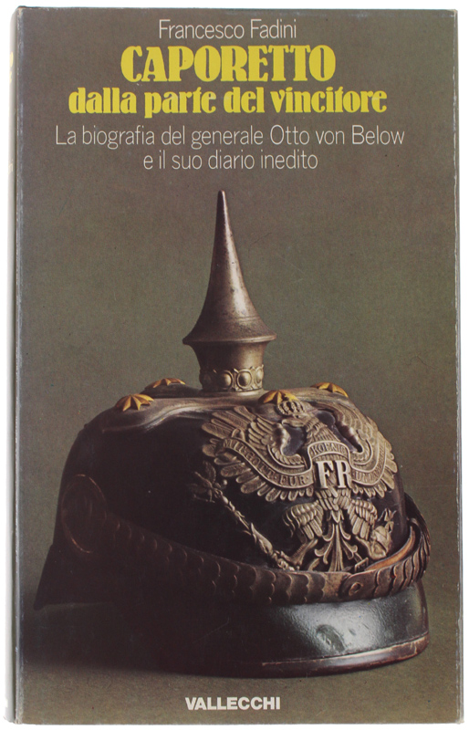 CAPORETTO DALLA PARTE DEL VINCITORE