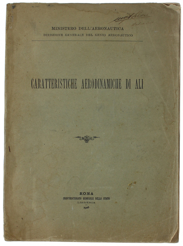CARATTERISTICHE AERODINAMICHE DI ALI. Fascicoli 1, 2, 3, 4, 5, …