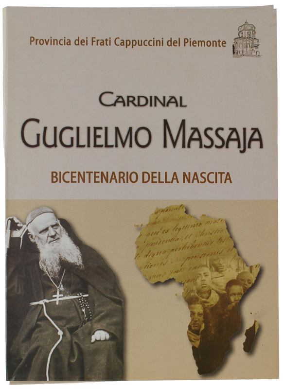CARDINAL GUGLIELMO MASSAIA - BICENTENARIO DELLA NASCITA.