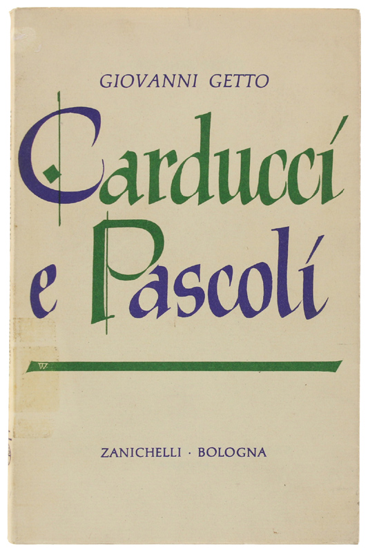 CARDUCCI E PASCOLI.