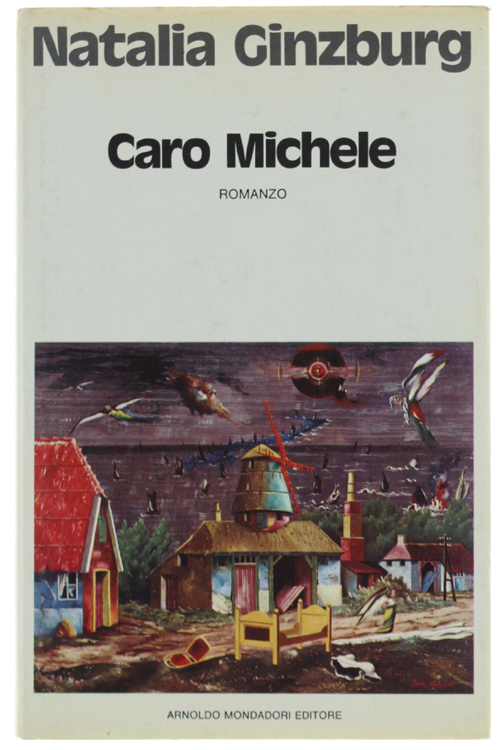 CARO MICHELE. Romanzo [1a edizione]