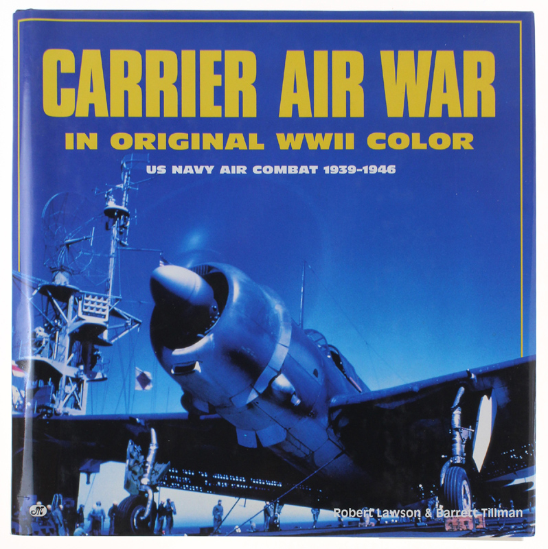 CARRIER AIR WAR in original WWII color - US Navy …