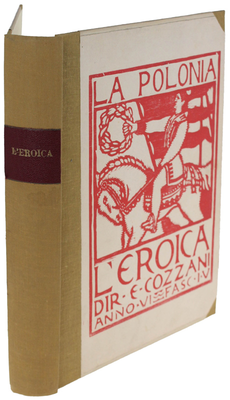 CARTELLA CON XILOGRAFIA ORIGINALE: L'EROICA - LA POLONIA Anno VI …