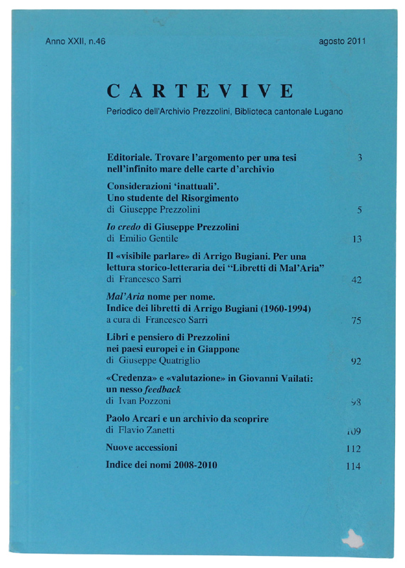 CARTEVIVE. Anno XXII n. 46 / agosto 2011