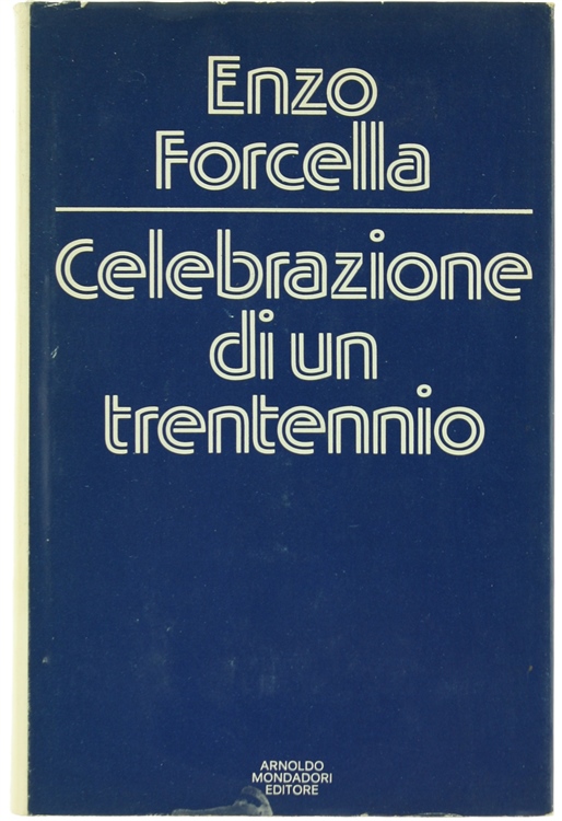 CELEBRAZIONE DI UN TRENTENNIO.