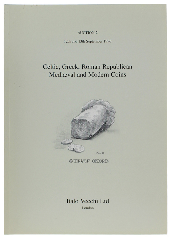 CELTIC, GREEK, ROMAN REPUBLICAN MEDIAEVAL AND MODERN COINS. Auction 2: …