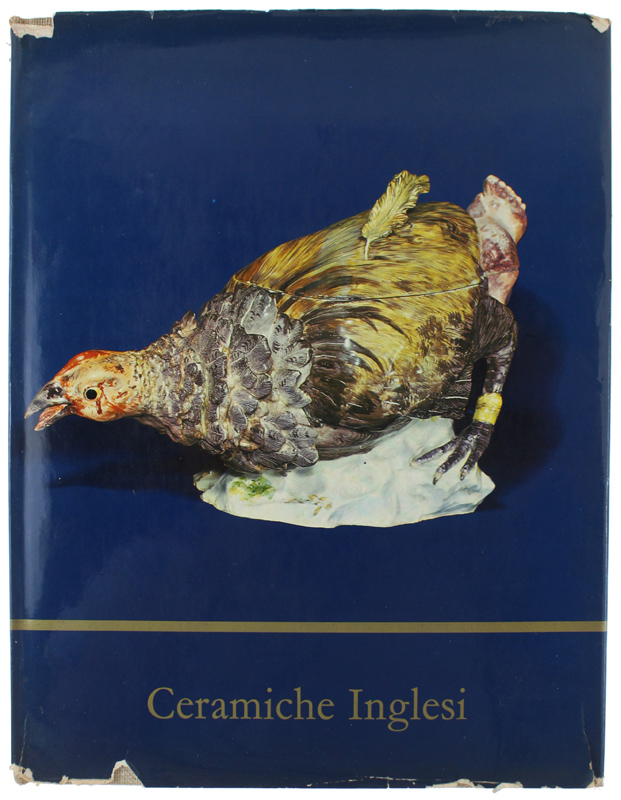 CERAMICHE INGLESI. Faenze - Ceramiche - Grès - Porcellane.