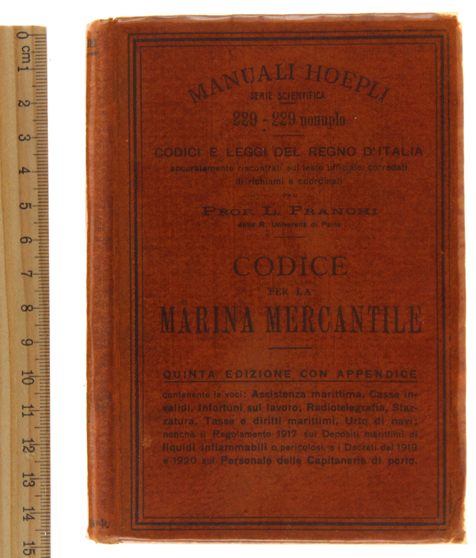 CODICE PER LA MARINA MERCANTILE - Quinta edizione con appendice