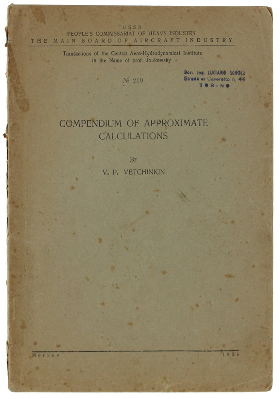 COMPENDIUM OF APPROXIMATE CALCULATIONS. The Main Boaard of Aircraft Industry, …