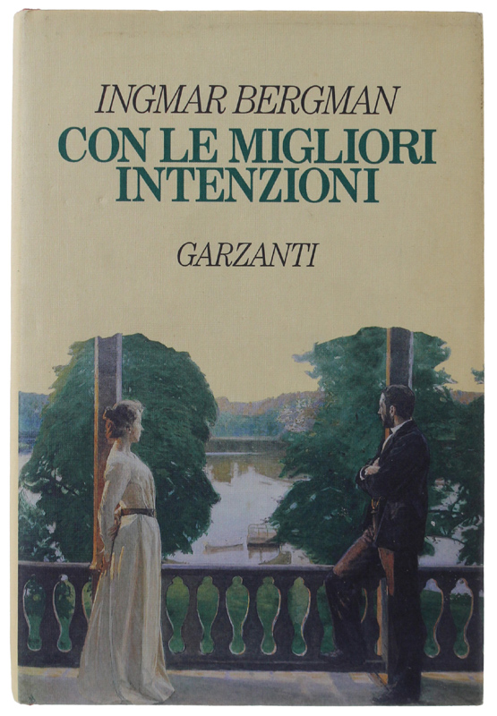 CON LE MIGLIORI INTENZIONI [dedica autografa di Gina Lagorio]