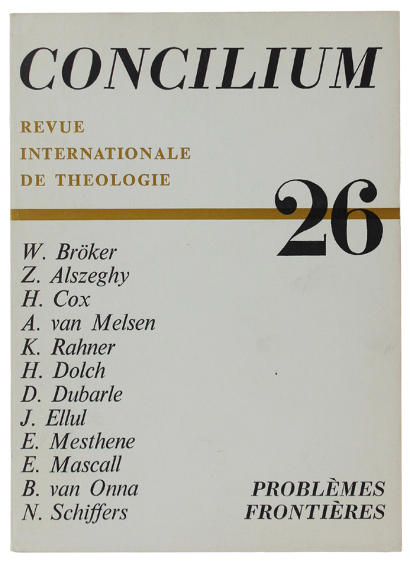 CONCILIUM. Revue Internationale de Théologie. N° 26