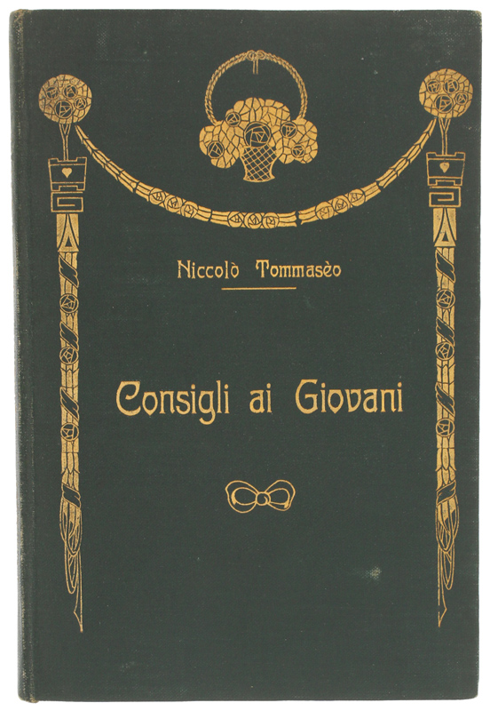 CONSIGLI AI GIOVANI [con bellissima legatura]