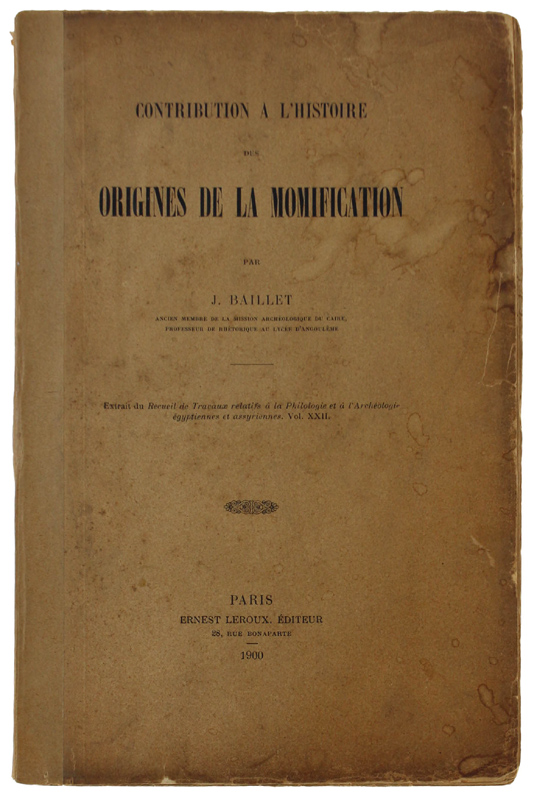 CONTRIBUTION A L'HISTOIRE DES ORIGINES DE LA MOMIFICATION. Extrait du …