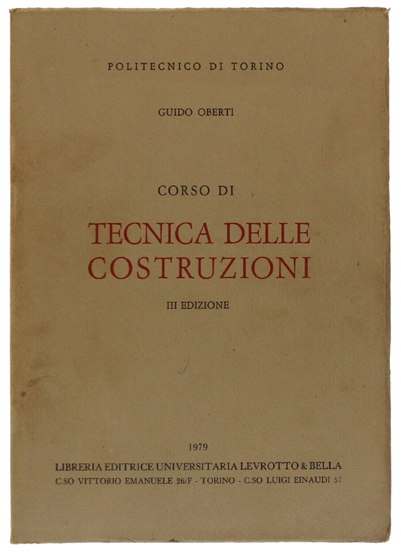CORSO DI TECNICA DELLE COSTRUZIONI (3a edizione)