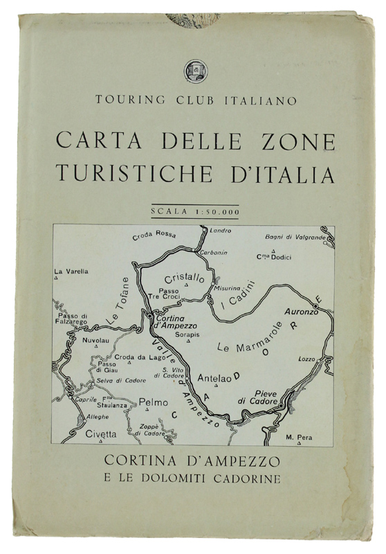 CORTINA D'AMPEZZO E LE DOLOMITI CADORINE - Carta Zone Turistiche …