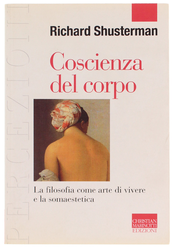 COSCIENZA DEL CORPO. La filosofia come arte di vivere e …
