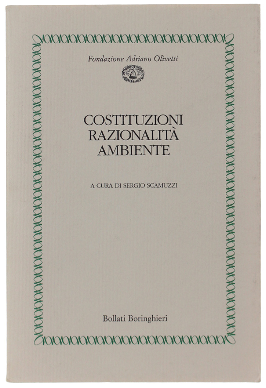 COSTITUZIONI RAZIONALITÀ AMBIENTE