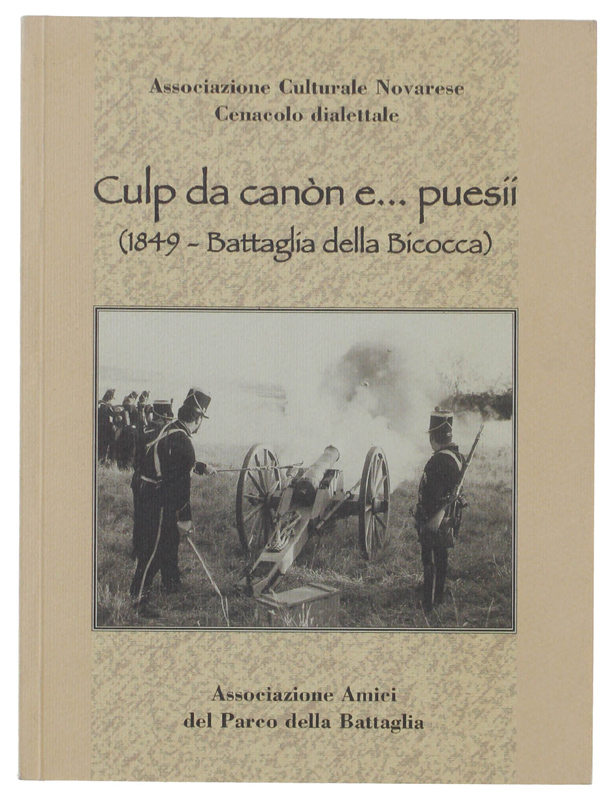 CULP DA CANON E. PUESII (1849 - Battaglia della Bicocca) …