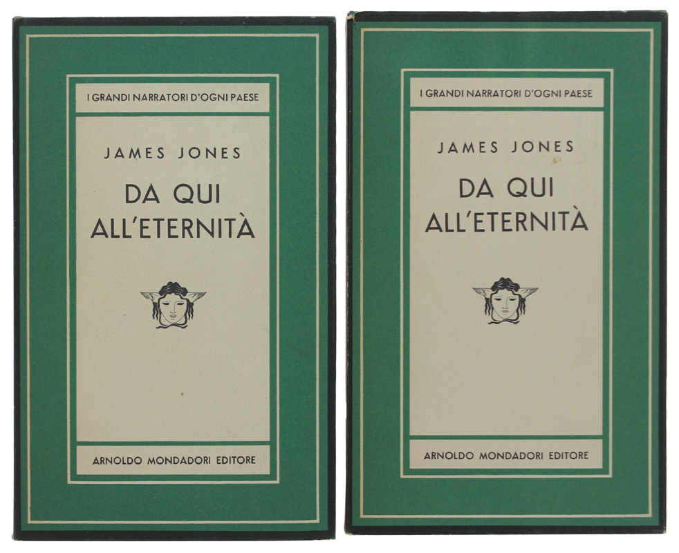 DA QUI ALL'ETERNITA'. Volume I - II