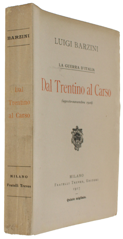 DAL TRENTINO AL CARSO. La guerra d'Italia (agosto - novembre …