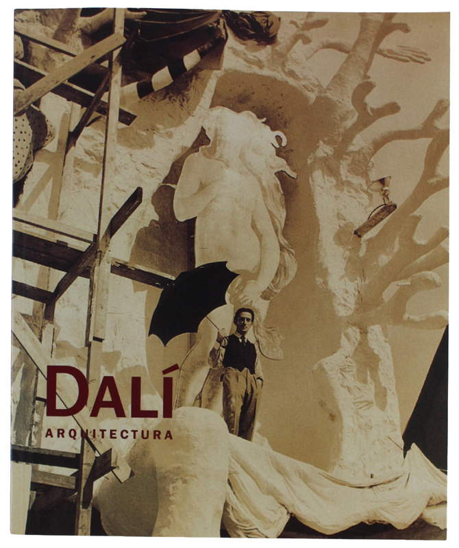 DALI' Arquitectura. Del 19 de Juny al 25 d'Agost de …