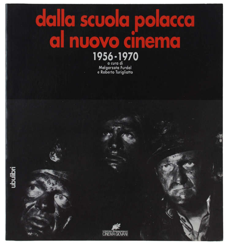 DALLA SCUOLA POLACCA AL NUOVO CINEMA 1956-1970