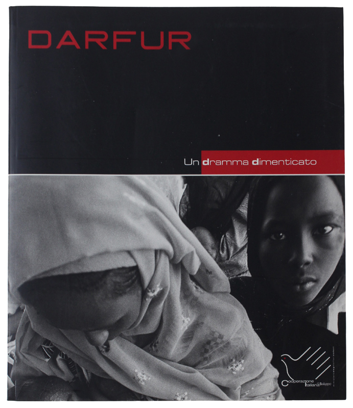 DARFUR. Un dramma dimenticato.