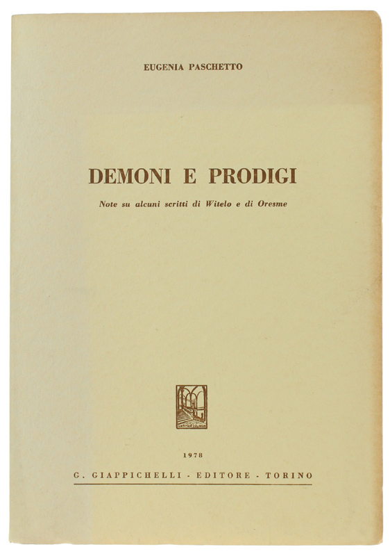 DEMONI E PRODIGI - note su alcuni scritti di Witelo …