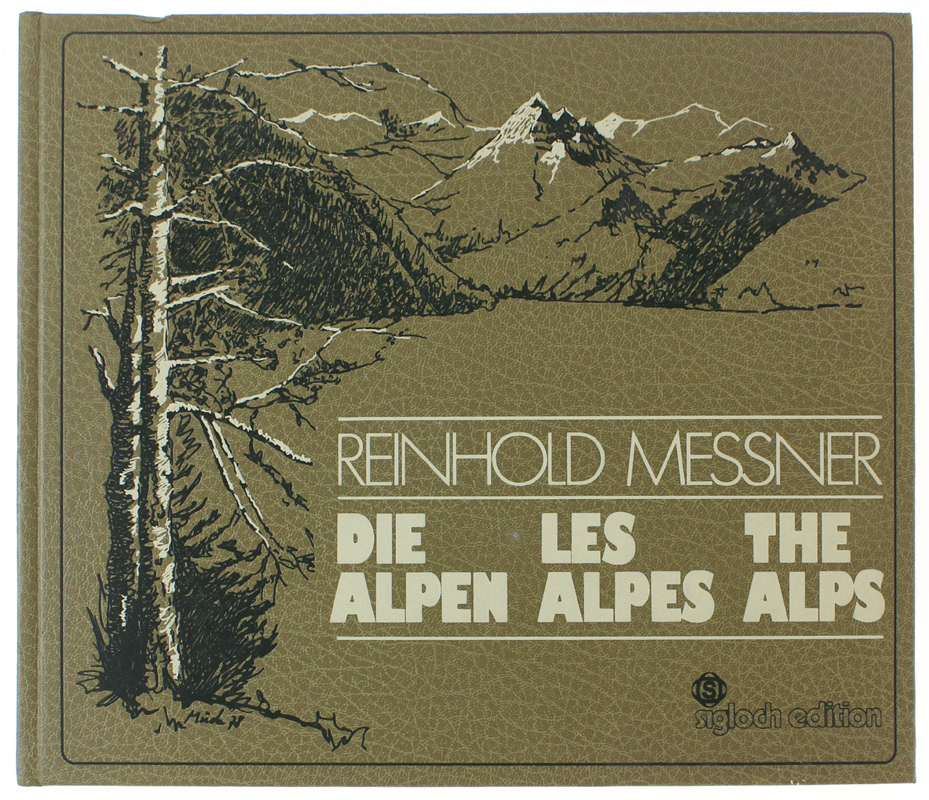 DIE ALPEN - LES ALPES - THE ALPS.