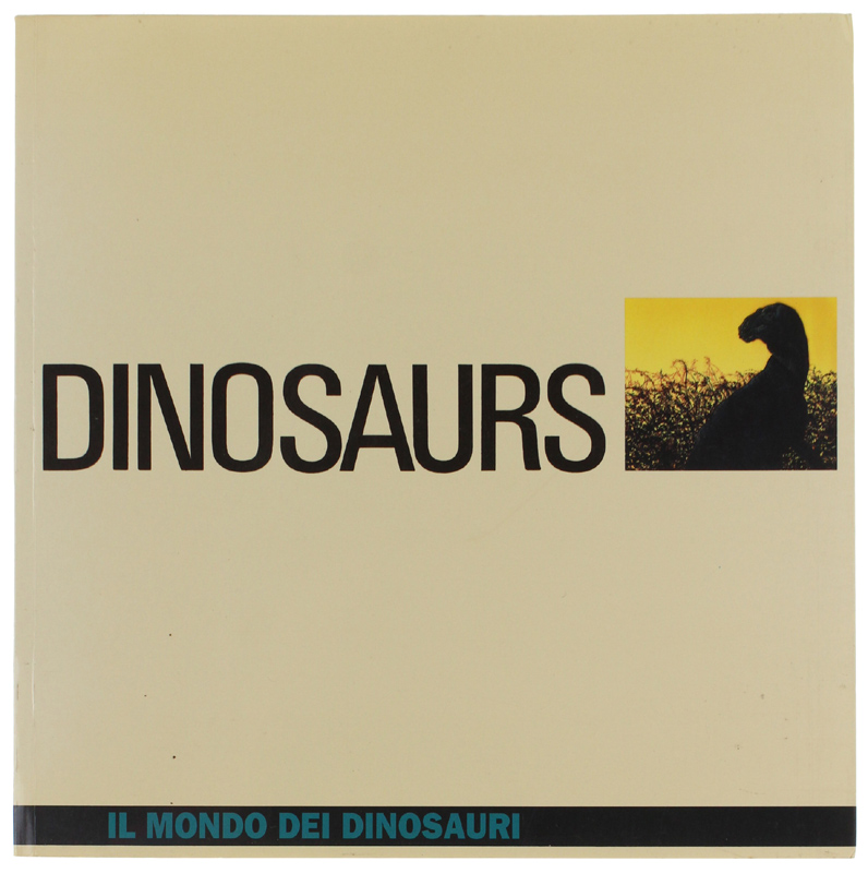 DINOSAURS. Il mondo dei dinosauri [Cina - Italia 1992]