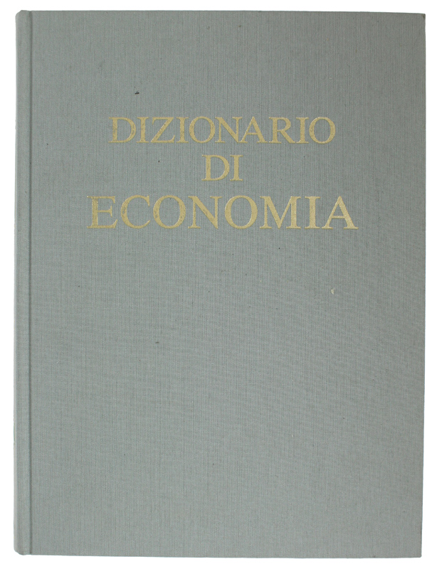 DIZIONARIO DI ECONOMIA.