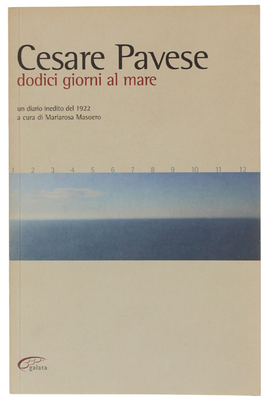 DODICI GIORNI AL MARE. Un diario inedito del 1922. A …