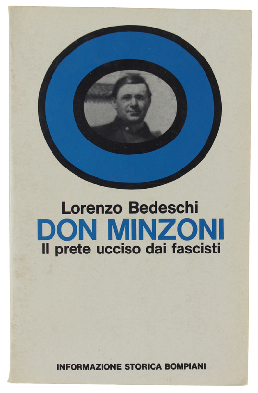 DON MINZONI IL PRETE UCCISO DAI FASCISTI.