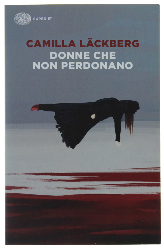 DONNE CHE NON PERDONANO [volume nuovo]