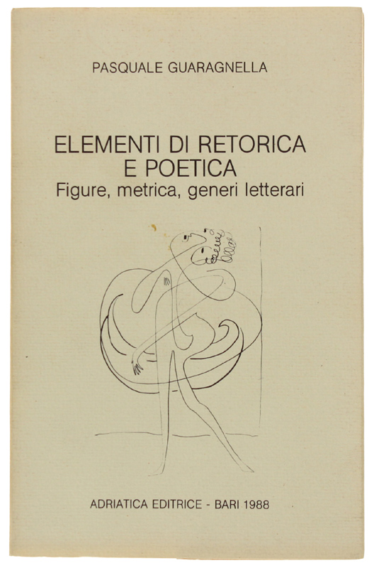 ELEMENTI DI RETORICA E POETICA. Figure, metrica, generi letterari.