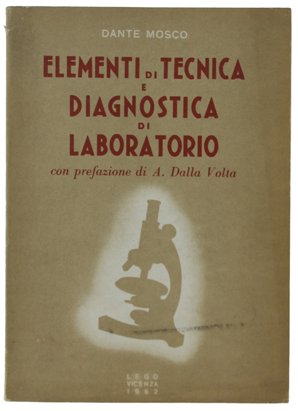 ELEMENTI DI TECNICA E DIAGNOSTICA DI LABORATORIO.