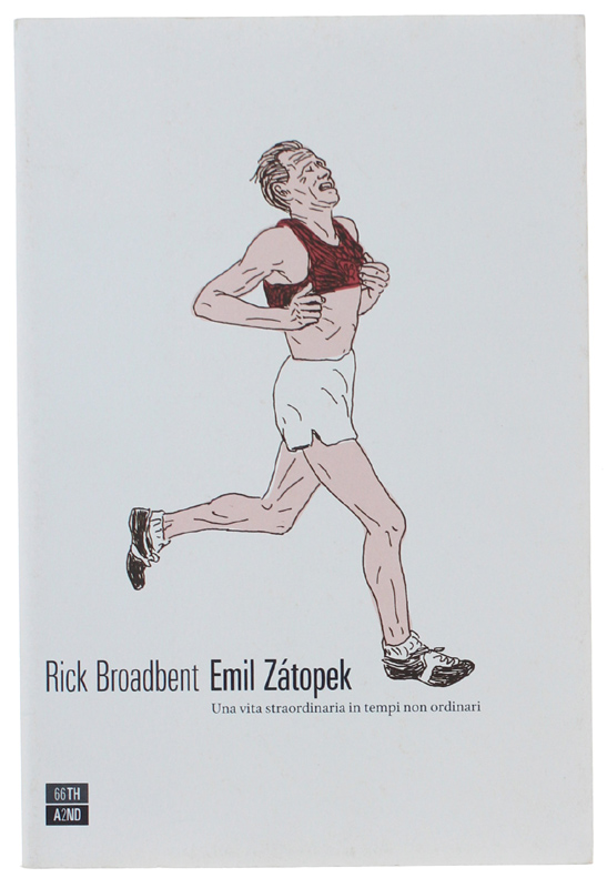 EMIL ZÁTOPEK. UNA VITA STRAORDINARIA IN TEMPI NON ORDINARI