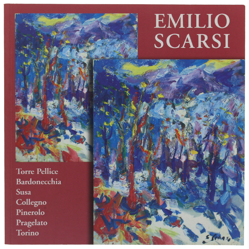 EMILIO SCARSI. Luci suggestioni e natura delle Valli Olimpiche. Giugno …