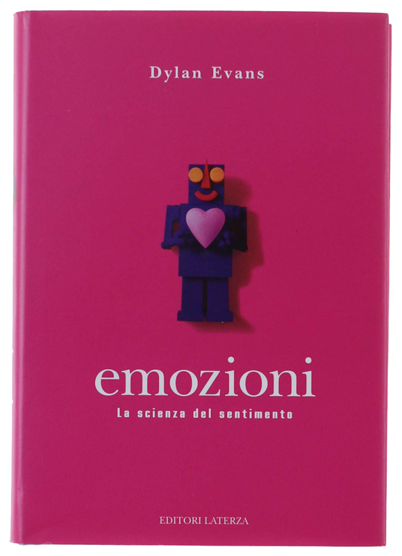 EMOZIONI. La scienza del sentimento