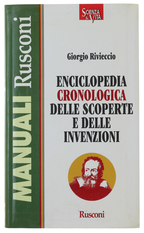 ENCICLOPEDIA CRONOLOGICA DELLE SCOPERTE E DELLE INVENZIONI.