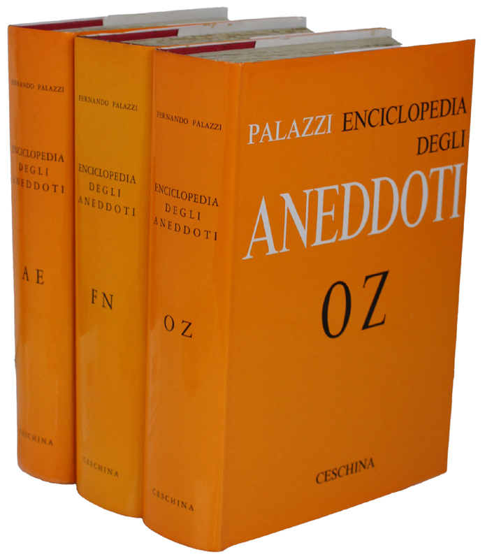 ENCICLOPEDIA DEGLI ANEDDOTI. 15.653 Aneddoti storici di tutti i tempi …