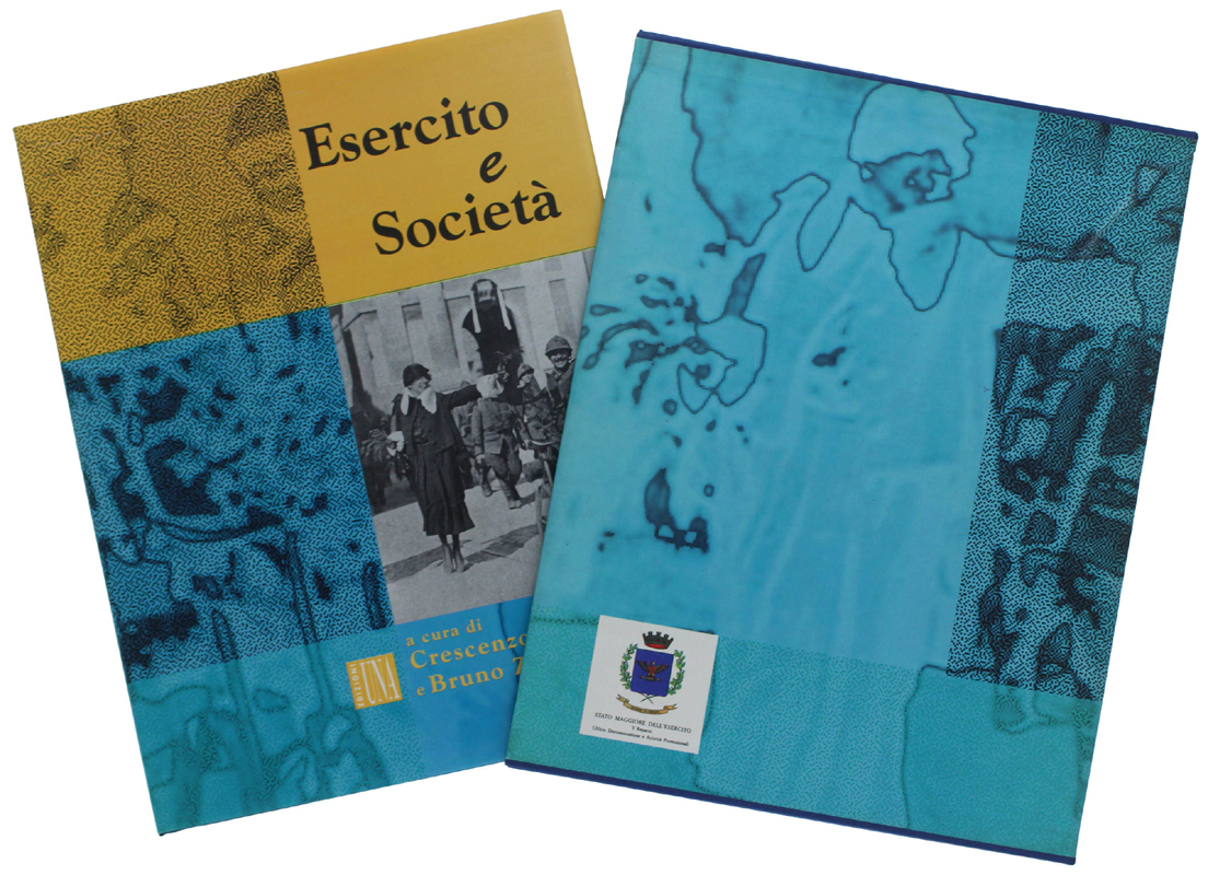 ESERCITO E SOCIETA' [rilegato]