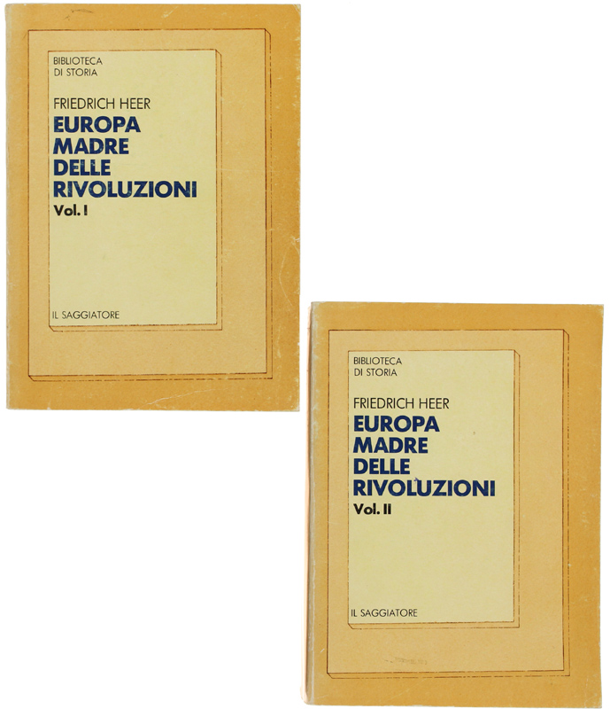 EUROPA, MADRE DELLE RIVOLUZIONI [opera completa, ottimo stato]