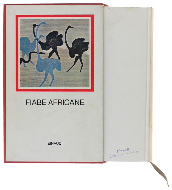 FIABE AFRICANE. Prefazione di Italo Calvino [ottimo stato]