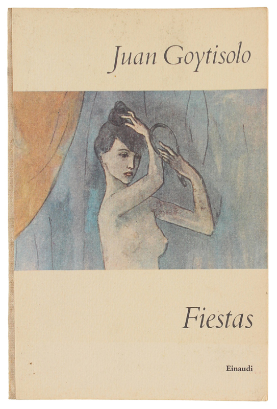 FIESTAS [prima edizione italiana]