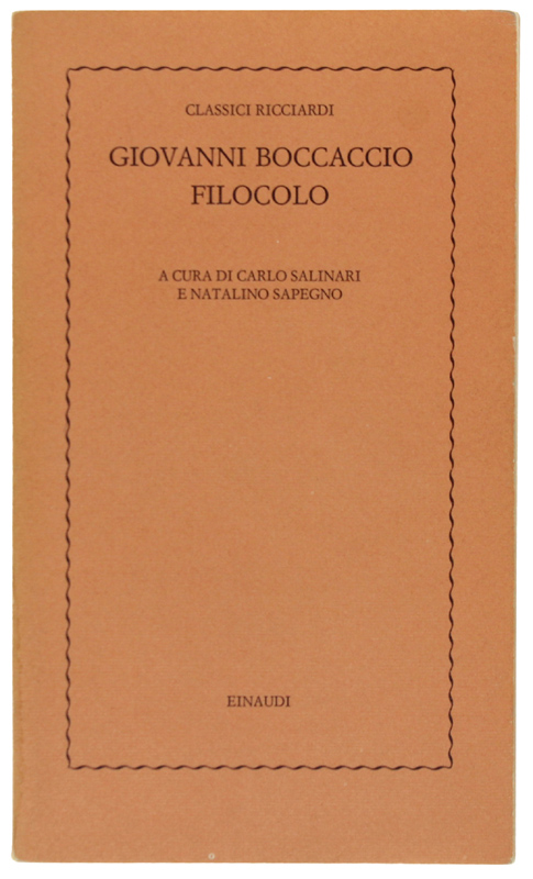 FILOCOLO. Scelta. A cura di Carlo Salinari e Natalino Sapegno.