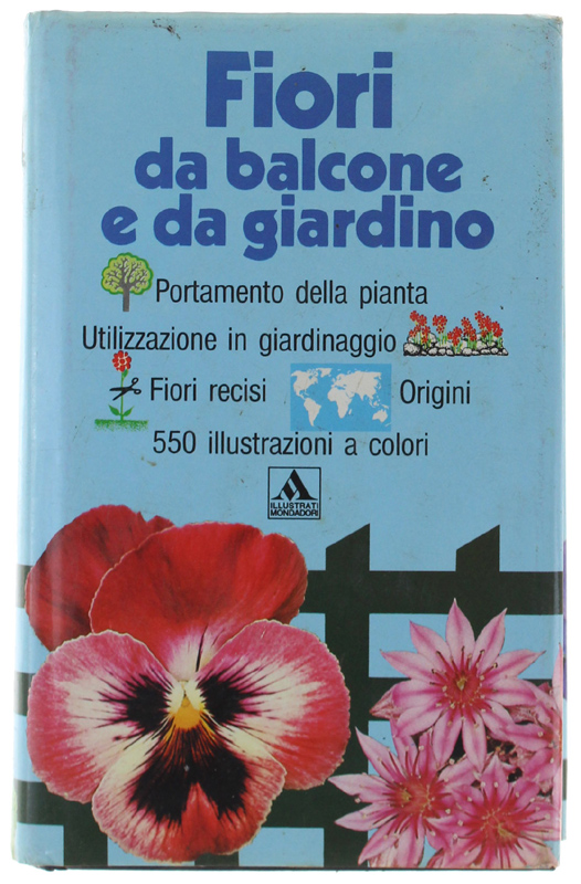 FIORI DA BALCONE E DA GIARDINO