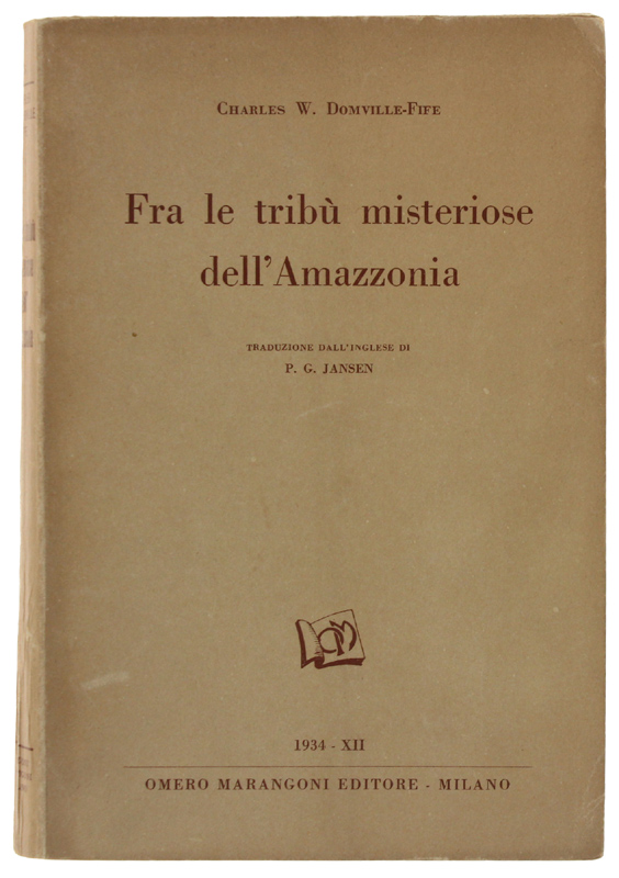FRA LE TRIBU' MISTERIOSE DELL'AMAZZONIA.